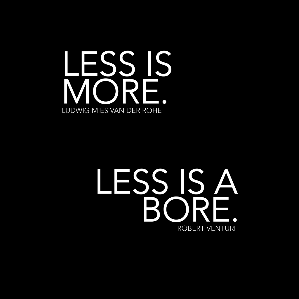 LESS IS A BORE